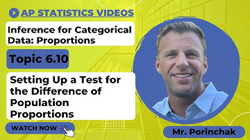 AP Statistics: Topic 6.10 Setting Up a Test for the Difference of Population Proportions