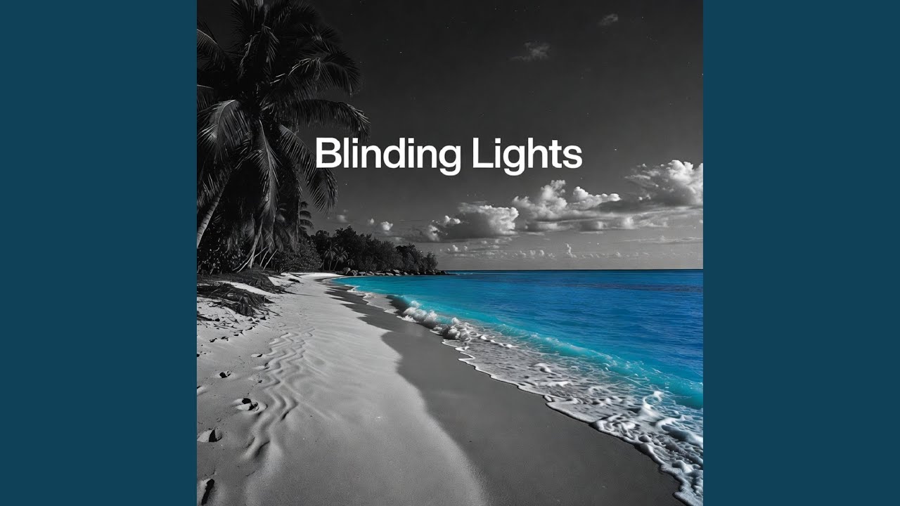 Watch Blinding Lights on YouTube Watch Blinding Lights on YouTube