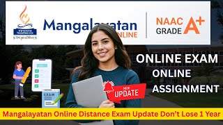 Mangalayatan Online Distance Exam Update  Don’t Lose 1 Year – Act Now! | Mangalayatan Online Exam