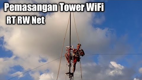Pemasangan Tower WiFi RT RW Net