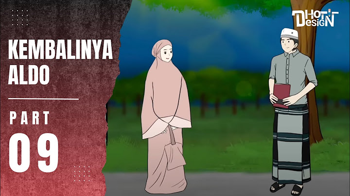 KEMBALINYA ALDO PART 9 - Animasi Sekolah