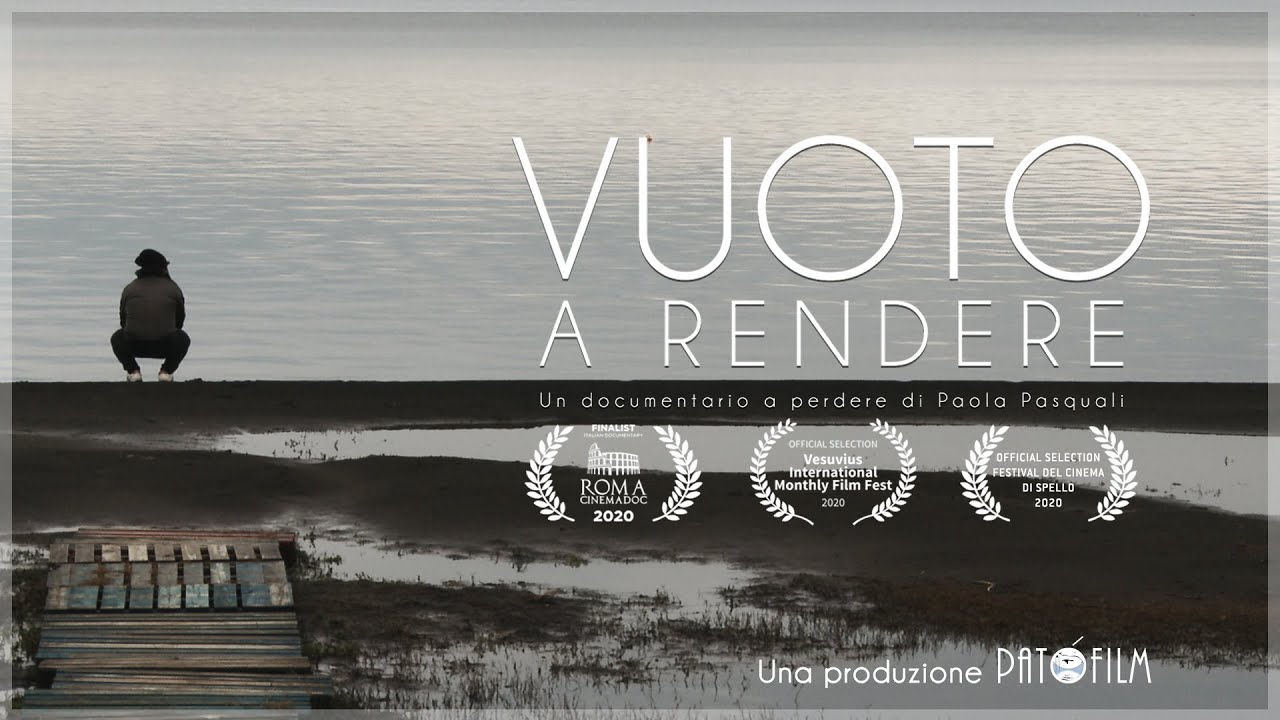 VUOTO A RENDERE - un documentario a perdere di Paola Pasquali