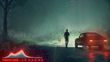 Thermal Noise - LEGENDS