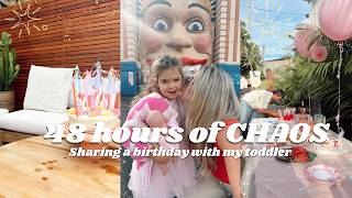 48 Hours of SAHM Chaos | Sharing a birthday with my toddler, Party prep, Ideas and Decor!