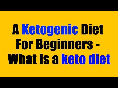 a-ketogenic-diet-for-beginners---what-is-a-keto-diet?