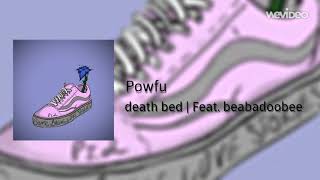 Powfu - Death Bed | Feat. Beabadoobee (Soundcloud Promotions)