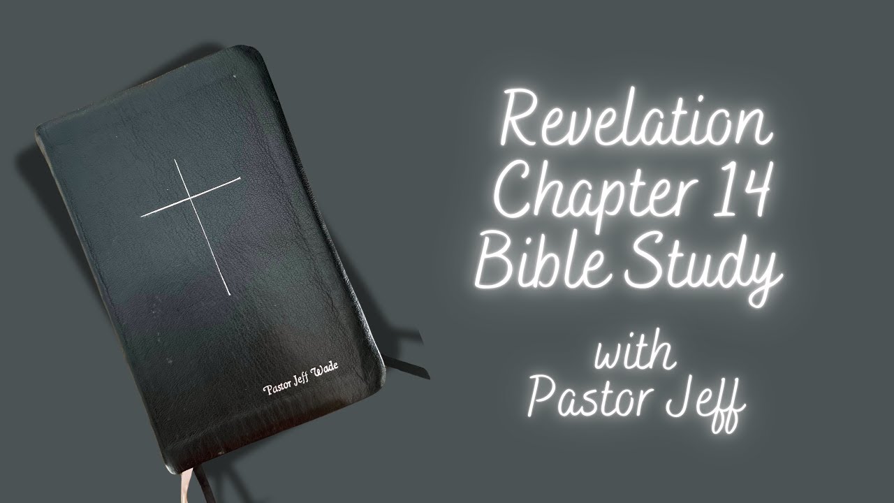 Revelation Chapter 14 - YouTube