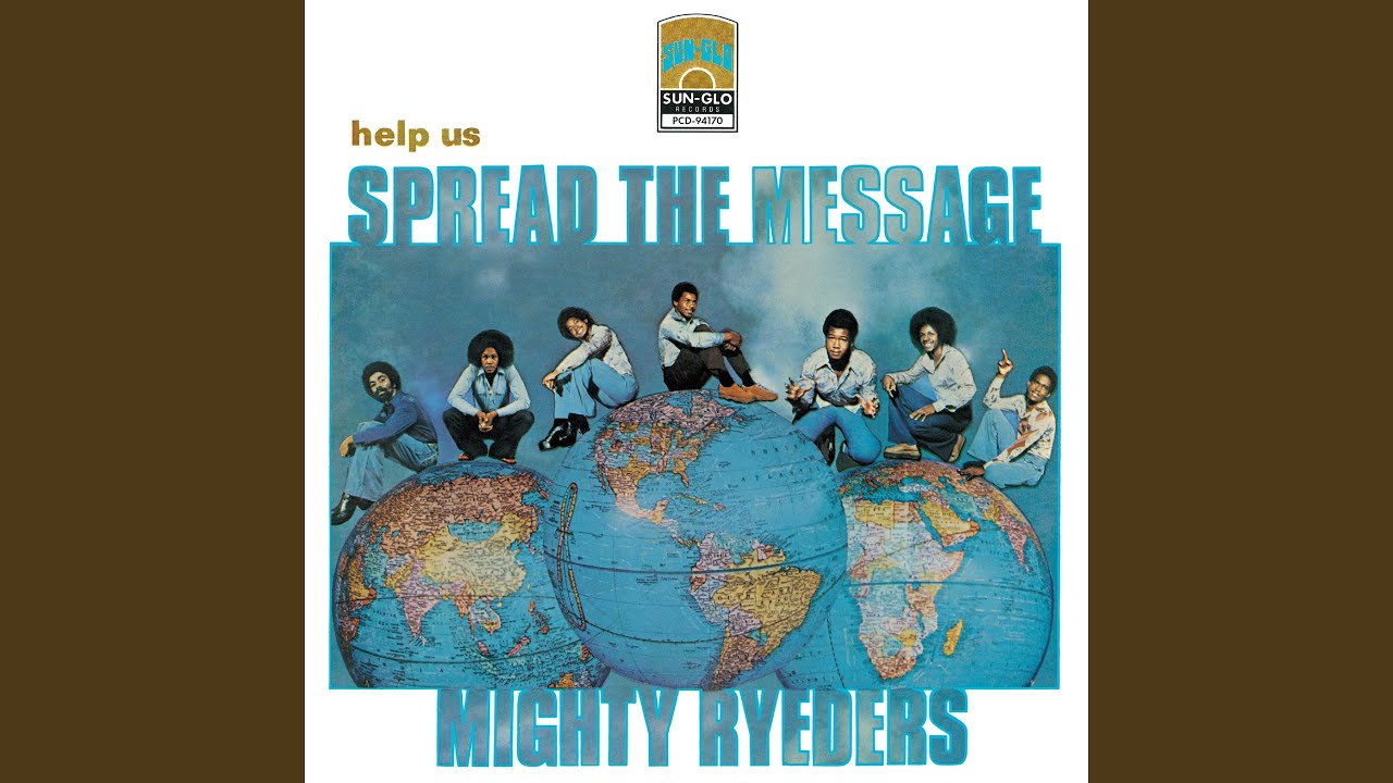Mighty Ryeders / マイティ・ライダース / Help Us Spread The Message