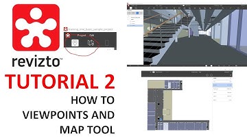 REVIZTO LESSON 2: HOW TO USE VIEWPOINTS AND MAP TOOLS