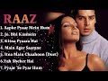 Raaz Movie All Songs Blockbuster Movie Bipasha Basu Dino Morea Aapke Pyaar Mein Hits Songs Raaz Movie All Songs Blockbuster Movie Bipasha Basu Dino Morea Aapke Pyaar Mein Hits Songs
