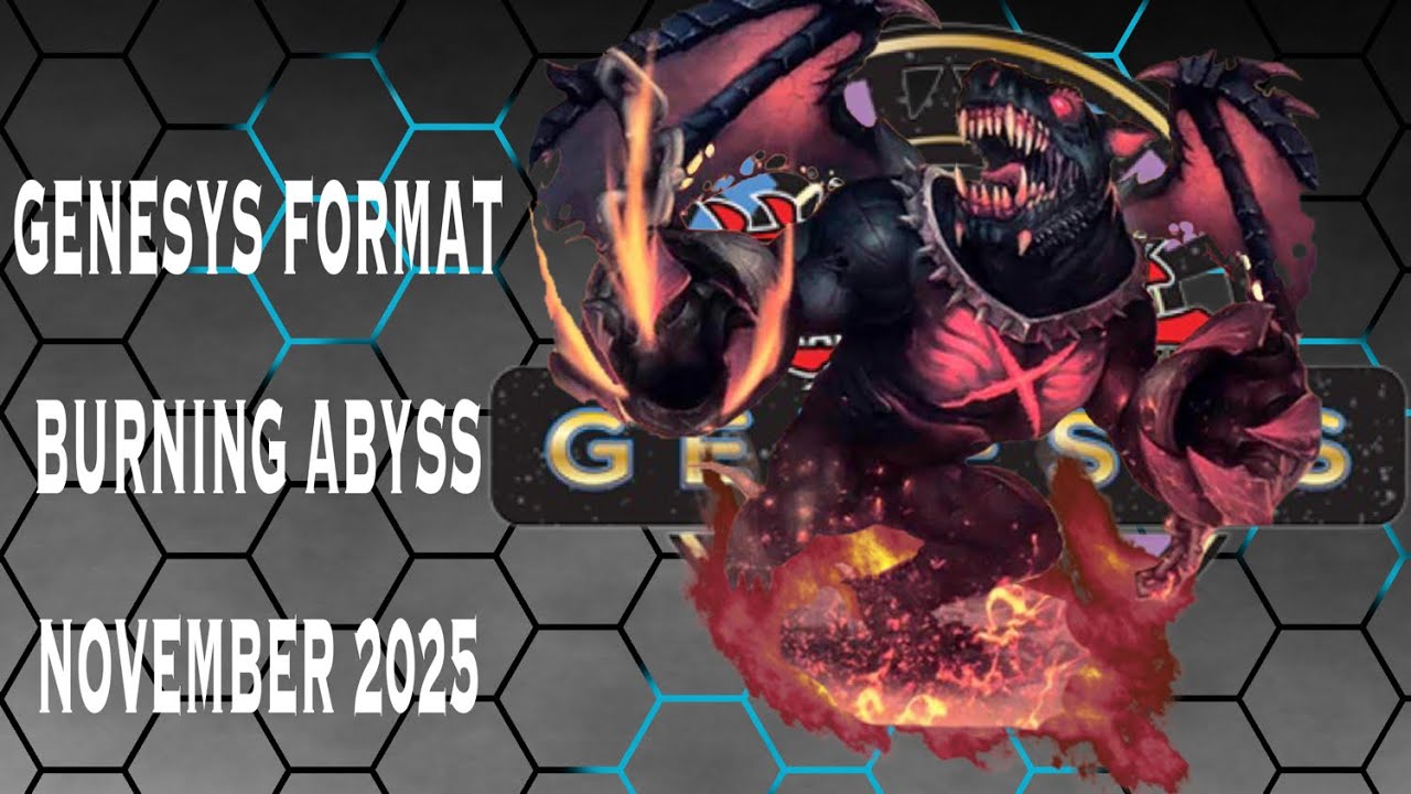 ***ФОРМАТ GENESYS*** ПРОФИЛЬ КОЛОДЫ BURNING ABYSS! НОЯБРЬ 2025