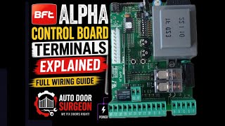 BFT Alpha Control Board Terminals Explained (Full Wiring Guide) | Auto Gate Repair Tutorial
