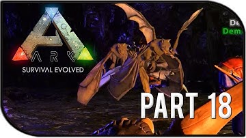 ARK: Survival Evolved Gameplay Part 18 - "THE CAVES, KILLER BATS ATTACK, GIANT SPIDERS!"