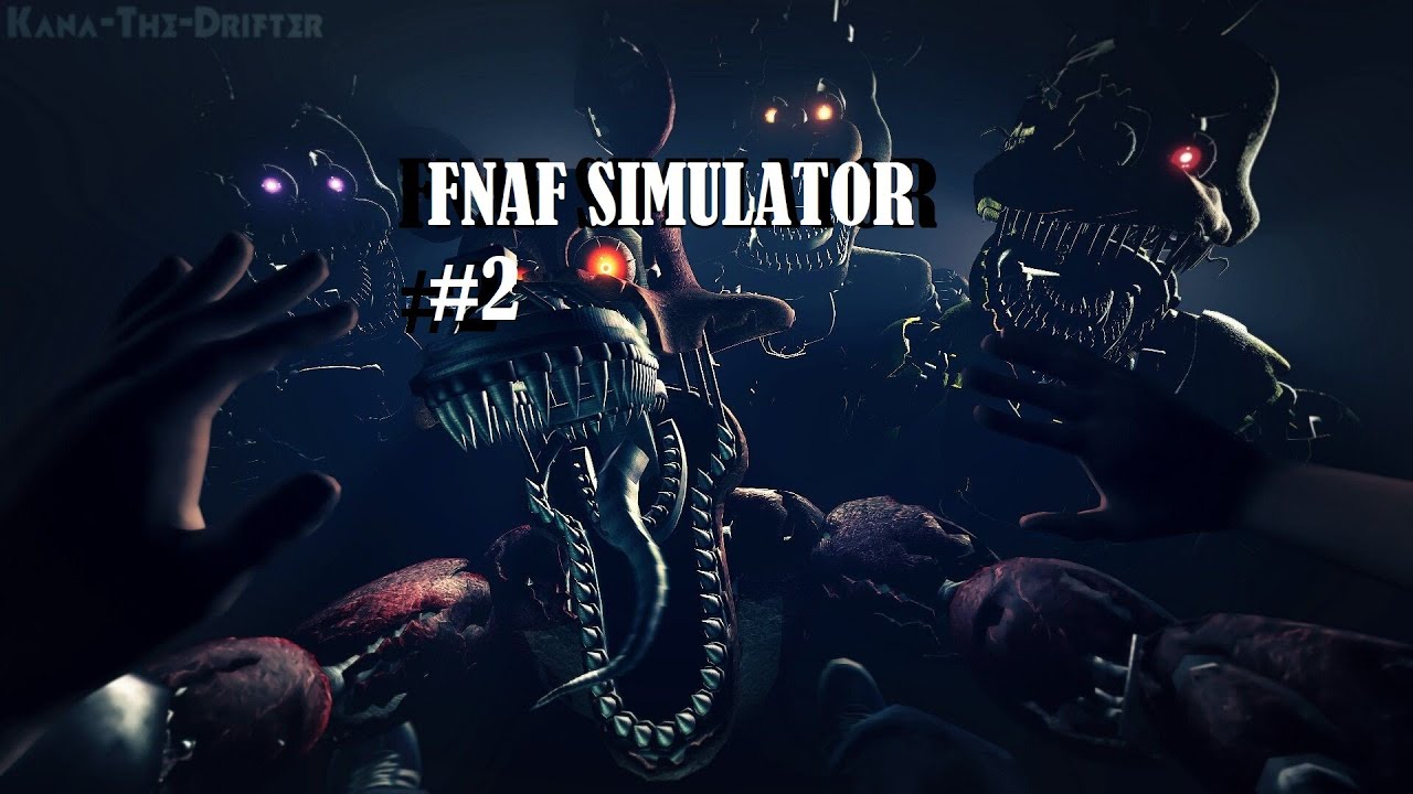 Фнаф 2 симулятор. Симулятор фнаф играть за аниматроников. 1. Симулятор за аниматроника. Симулятор фнаф играть за аниматроников.