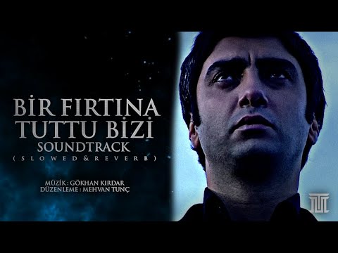 Bir Fırtına Tuttu Bizi (Soundtrack) Slowed&Reverb - Alemdar Music (Kurtlar Vadisi)