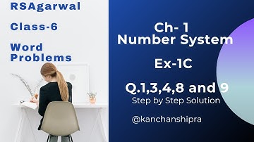 RS Aggarwal | Class 6 | Chapter 1 Number System | Ex 1C @kanchanshipra