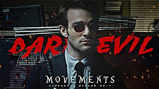 Movements Ft.DareDevil Edit | Movements X Matt Murdock Edit Status | DareDevil Efx Status