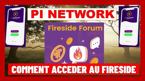 🔥Pi Network : comment accéder au Fireside Forum, application sociale web 3. #update #pinetwork
