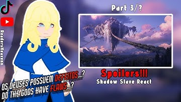 • Shadow Slave Reacts to the Future |Second Nightmare| Part 3/?