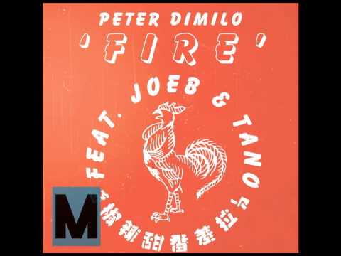 Fire (JamesM Remix)- Peter Dimilo feat. Joeb and Tano