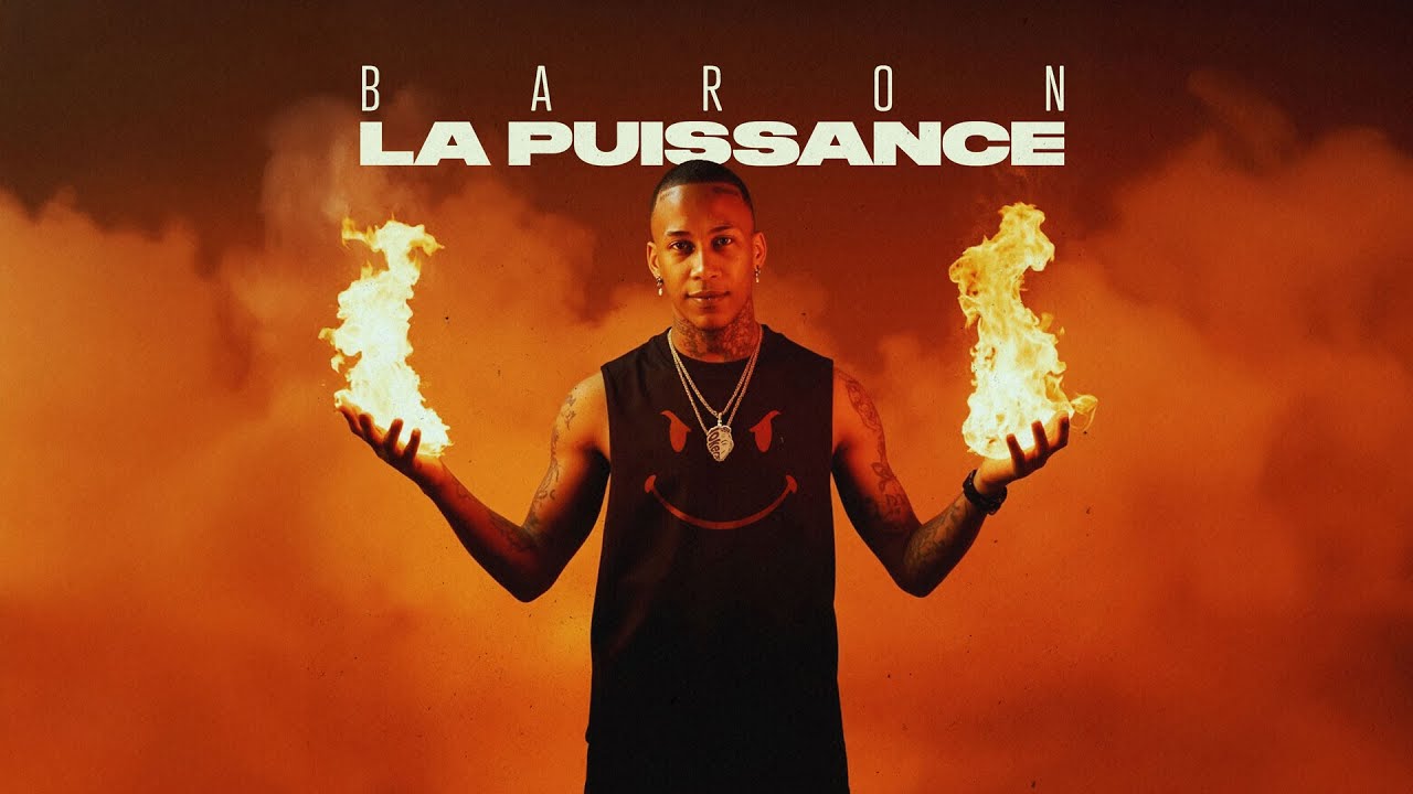 Watch BARON - LA PUISSANCE (Visualiser) on YouTube Watch BARON - LA PUISSANCE (Visualiser) on YouTube