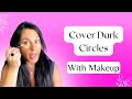 How to Cover Dark Circles Under Eyes - Makeup Tutorial - Bye Bye Under Eye Cream