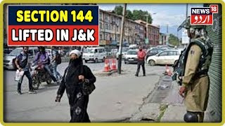 Jammu & Kashmir: Section 144 Lifted In J&K, Valley Returns To Normalcy