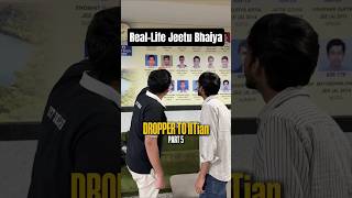 Part 5: Dropper to IITian - Real life Jeetu Bhaiya 🔥 #jee #iit