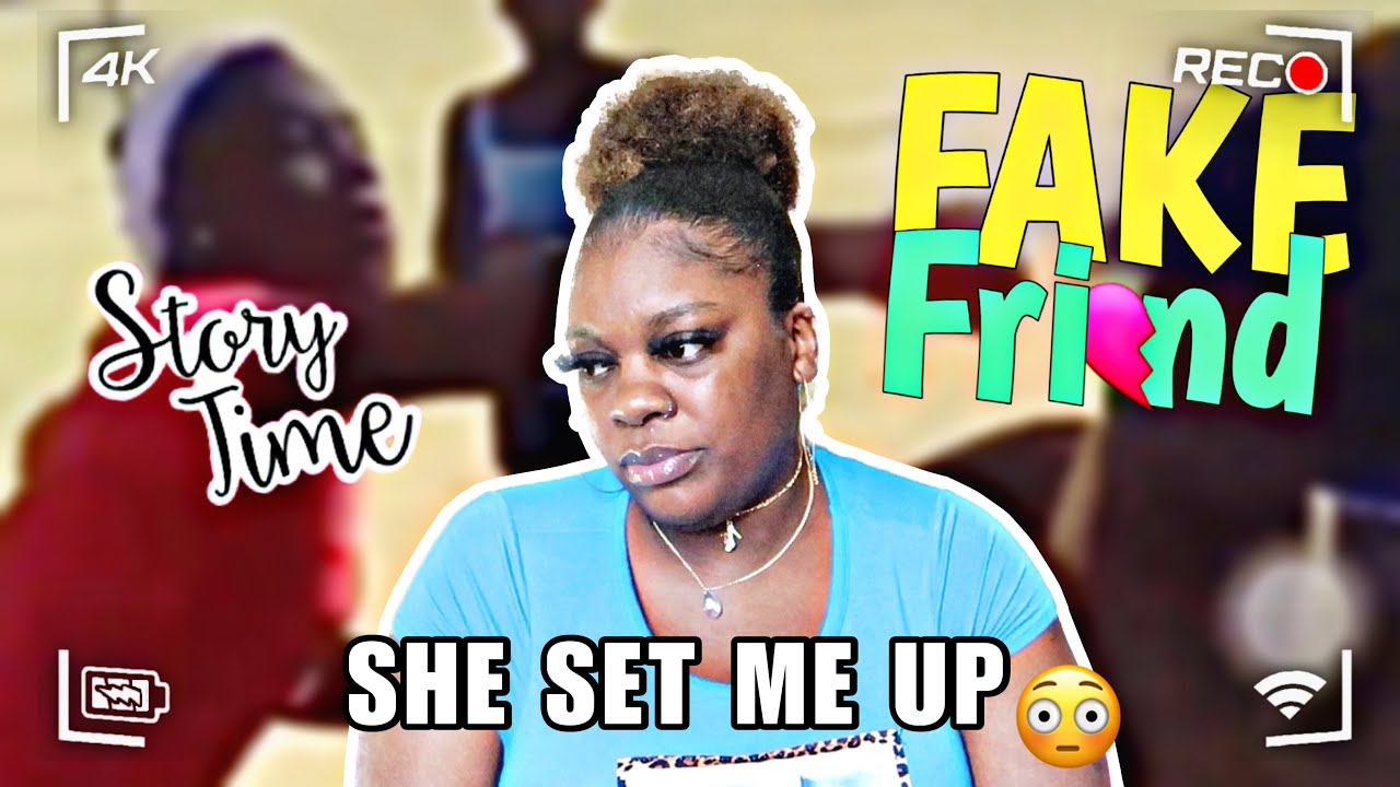 Storytime: My friend set me up| They DRAGGED me!