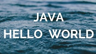 Java Hello World (manohar academy)