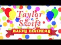 Taylor Swift Happy Birthday 33