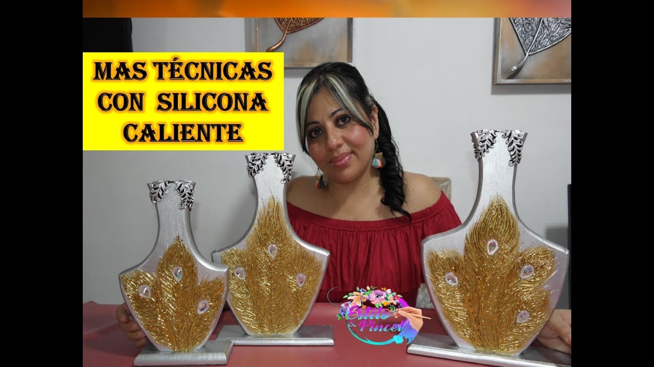 MAS IDEAS CON SILICONA CALIENTE