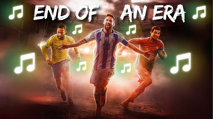 Ronaldo Messi Neymar | END OF AN ERA | World Cup 2026 Song