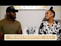 The Male Perspective - Questions every woman wants to know!