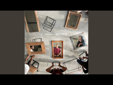 NOSSTRESS - SEPERTI DIA ( Lirik )