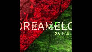 Marco PM - Dream Melodies volume 15 (Part 1 - The Return) (Sample)