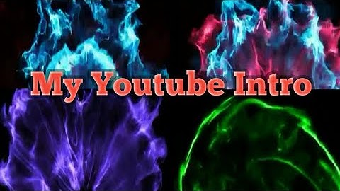 My Youtube Intro