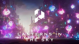 Projectify - Lanterns In The Sky