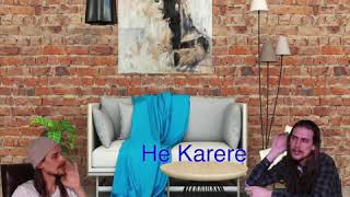 He Karere (A Message)