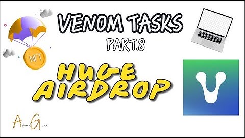 Venom New Task | Easy To Do | Clustex | Part 8 | AIRDROP GUIDER