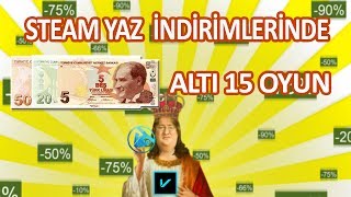 75 Tl Ile Steam Yaz İndirimleri 2017 15 Oyun