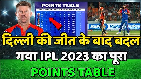 IPL 2023 Today Points Table | DC vs SRH After Match Points Table | Ipl 2023 Points Table