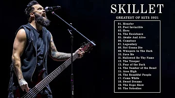 Skillet Greatest Hits Full Album - Best Songs Of Skillet Playlist 2021