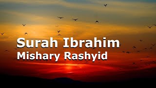 Surah Ibrahim Mishary Rashid Versi Lama