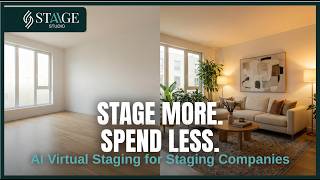 How to Grow Your Home Staging Business with AI Virtual Staging - Staige Studio (2026 Demo)