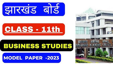 Jac class 11th business studies model paper 2023/jac bst model paper 2023/vicky commerce academy