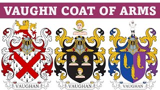 Vaughn Coat of Arms & Family Crest - Symbols, Bearers, History