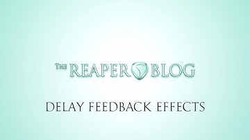 Delay Feedback Effects