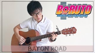 BATON ROAD「バトンロード」KANA-BOON - Full Acoustic Cover | Boruto: Naruto Next Generations OP 1