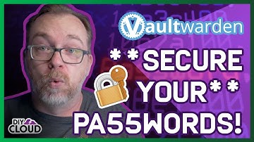 Take Control of AND Secure Your Passwords Using Vaultwarden on Portainer